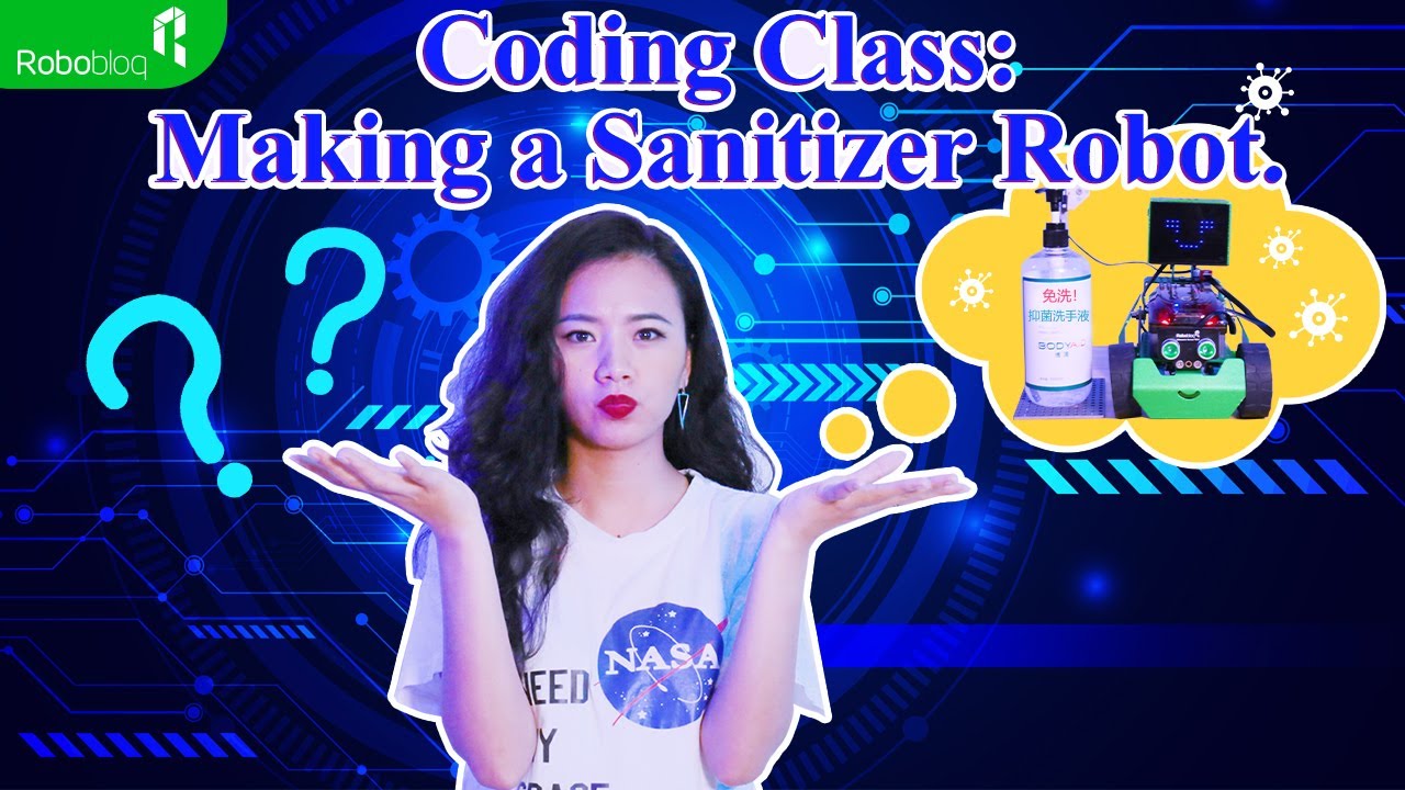 Scratch Coding Class: DIY a Sanitizer Robot